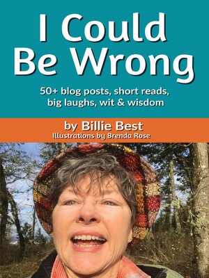 cover image of I Could Be Wrong